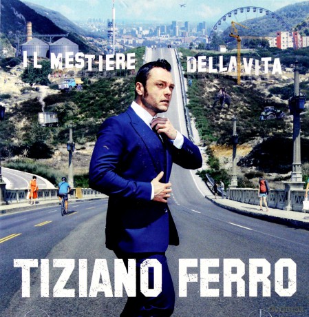 Tiziano Ferro: Il Mestiere Della Vita [CD]
