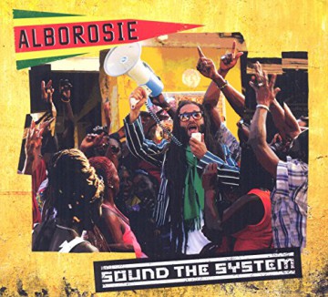 Alborosie: Sound the System [CD]
