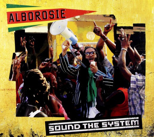 Alborosie: Sound the System [CD]