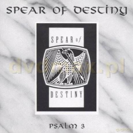 Spear Of Destiny : Psalm 3 [2CD]