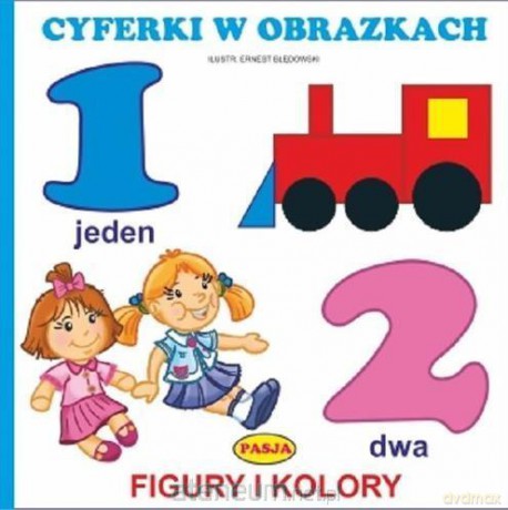 Cyferki w obrazkach. Figury i kolory - Ernest Błędowski [KSIĄŻKA]