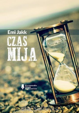 Czas Mija - Emi Jakk [KSIĄŻKA]