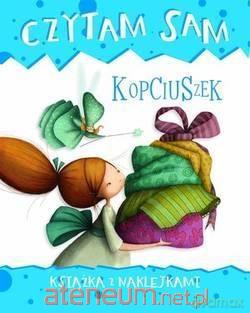 Czytam sam. Kopciuszek. Książka z naklejkami - Roberta Zilio [KSIĄŻKA]