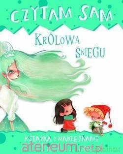 Czytam sam. Królowa śniegu - Roberta Zilio [KSIĄŻKA]