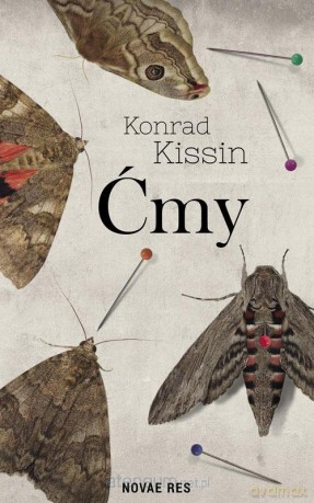 Ćmy - Konrad Kissin [KSIĄŻKA]