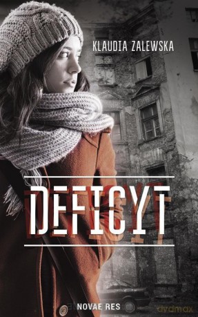 Deficyt - Klaudia Zalewska [KSIĄŻKA]