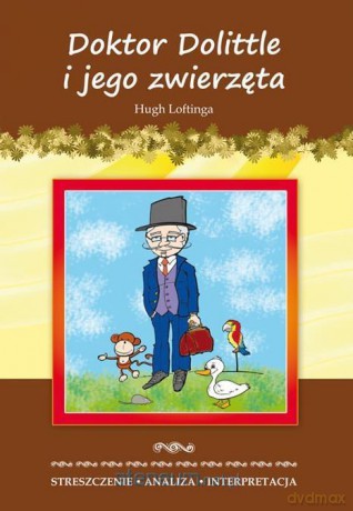 Doktor Dolittle i jego zwierzęta - Hugh Loftinga [KSIĄŻKA]