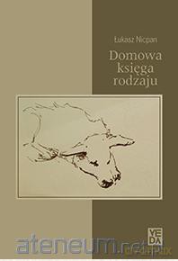 Domowa księga rodzaju - Łukasz Nicpan [KSIĄŻKA]