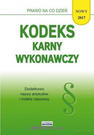 Kodeks karny wykonawczy - Magdalena Kietschke [KSIĄŻKA]