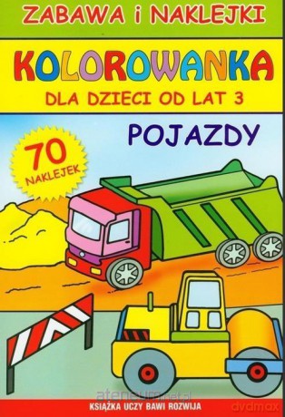 Kolorowanka dla dzieci od lat 3. Pojazdy [KSIĄŻKA]