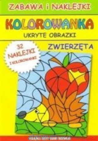 Kolorowanka. Ukryte obrazki zwierzęta [KSIĄŻKA]