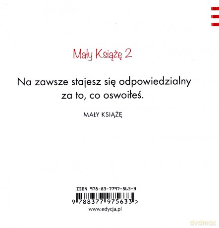 Mały Książę 2 - Jesteś moja miłością - Antoine de Saint-Exupery [KSIĄŻKA]