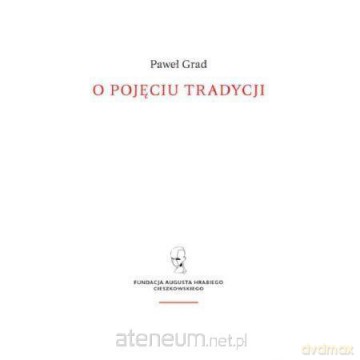 O pojęciu tradycji [KSIĄŻKA]