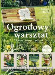 Ogrodowy warsztat - Thomas Hess [KSIĄŻKA]