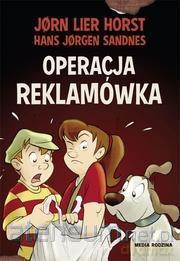 Operacja reklamówka - Jrn Lier Horst, Hans Jrgen Sandnes [KSIĄŻKA]