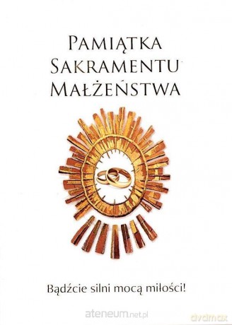 Pamiątka Sakramentu Małżeństwa [KSIĄŻKA]