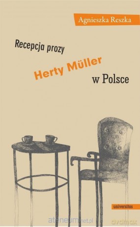 Recepcja prozy Herty Mller w Polsce - Agnieszka Reszka [KSIĄŻKA]