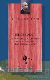 Serce Buddy - Thich Nhat Hanh [KSIĄŻKA]