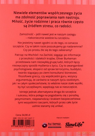 Szczęście. Poradnik dla pesymistów Szczęście - Oliver Burkeman [KSIĄŻKA]