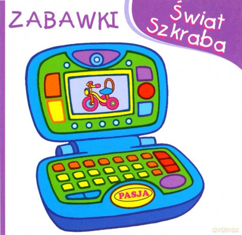Świat Szkraba. Zabawki - Mariola Budek [KSIĄŻKA]