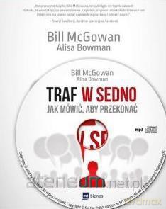 Traf w sedno Audiobook - Bill Mcgowan, Alisa Bowman [AUDIOBOOK]