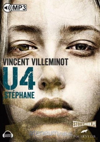 U4 Stphane. Audiobook - Vincent Villeminot [AUDIOBOOK]