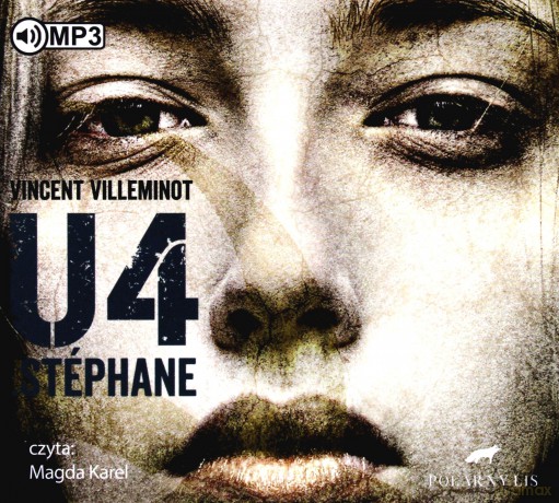U4 Stphane. Audiobook - Vincent Villeminot [AUDIOBOOK]