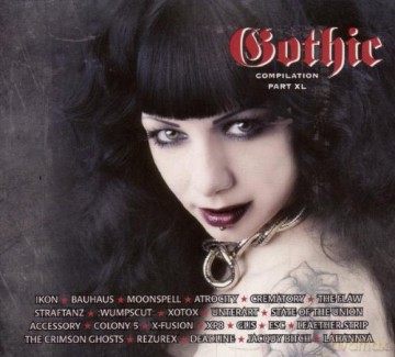 Various Artists (Bauhaus,Colony5,Moonspell,Atrocity,Wumpscut...): Gothic Compilation 40 (digipack) [2CD]
