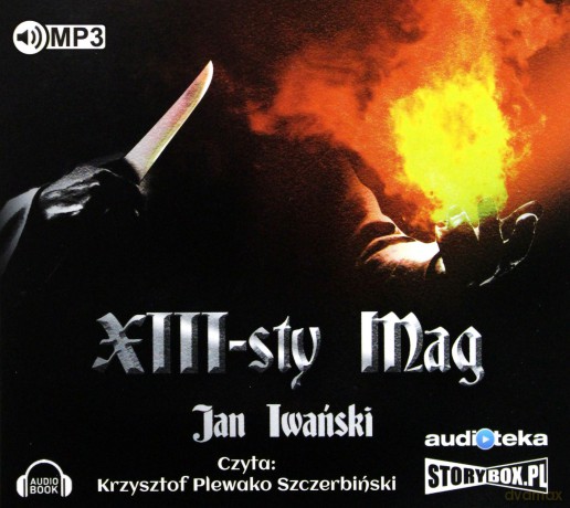 XIII-sty Mag - Jan Iwański [AUDIOBOOK]