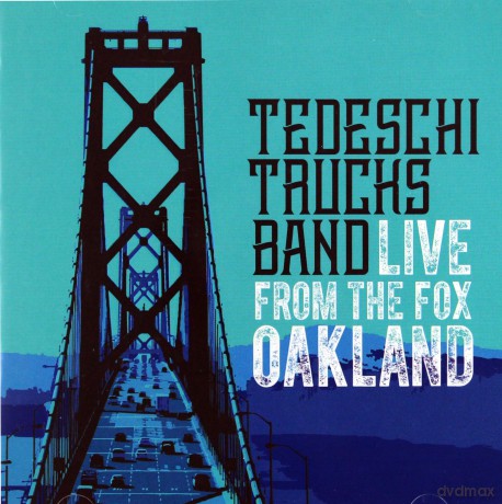 Tedeschi Trucks Band: Live From The Fox Oakland [2CD]