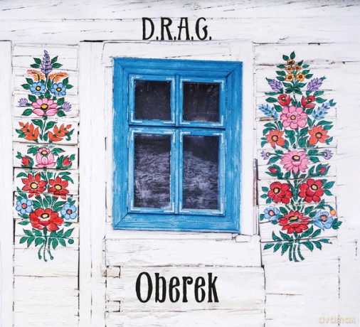 D.R.A.G.: Oberek [CD]