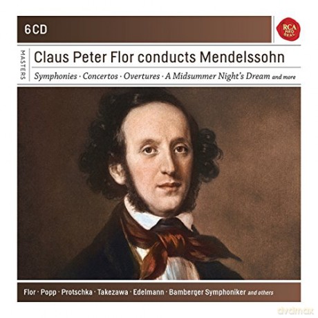 Claus Peter Flor: Claus Peter Flor Conducts Mendelssohn [6CD]