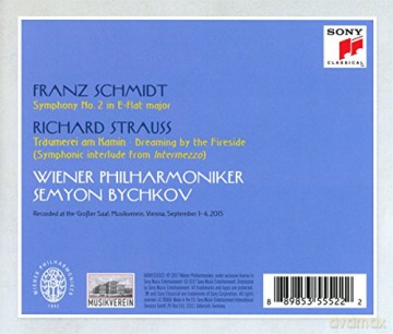 Semyon Bychkov: Schmidt: Symphony No. 2 - Strauss: Dreaming by the Fireside [CD]