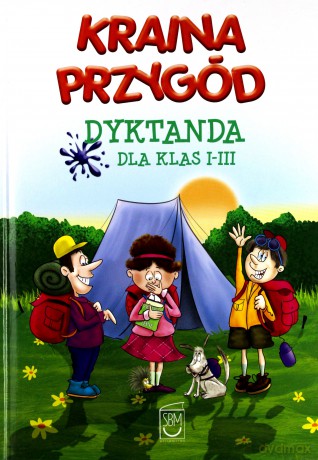 Kraina Przygód - Dyktanda Klasy I-III [KSIĄŻKA]