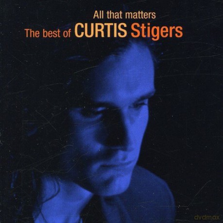 Curtis Stigers: All That Matters [CD]