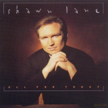 Shawn Lane: All For Today [CD]
