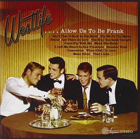 Westlife: Allow Us To Be Frank [CD]