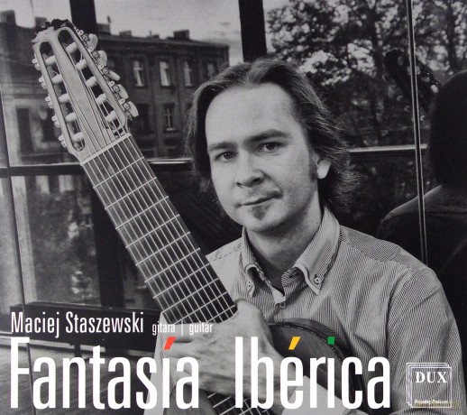 Maciej Staszewski: Fantasía Ibérica [CD]