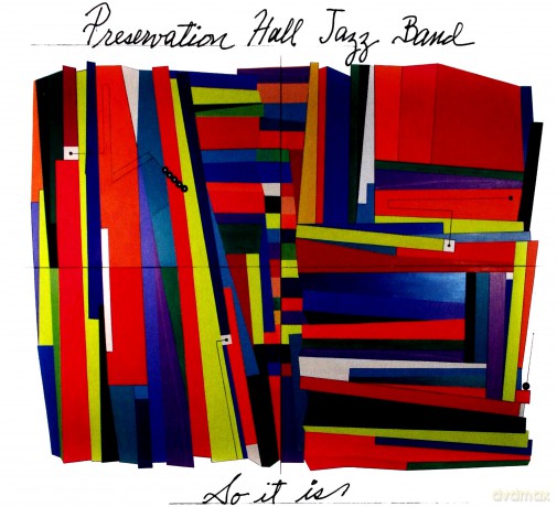 Preservation Hall Jazz Band: So It Is [CD]