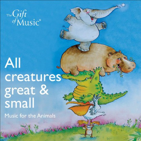 All Creatures Great And Small [CD]
