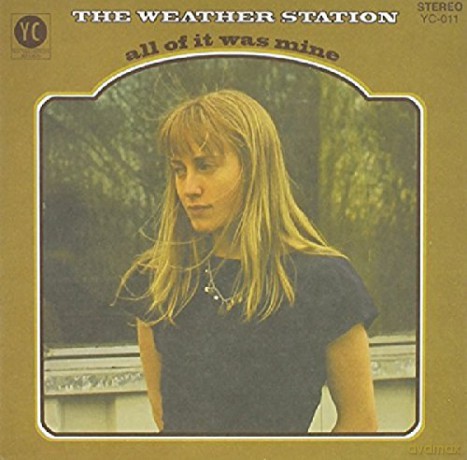 The Weather Station: All Of It Was Mine [CD]