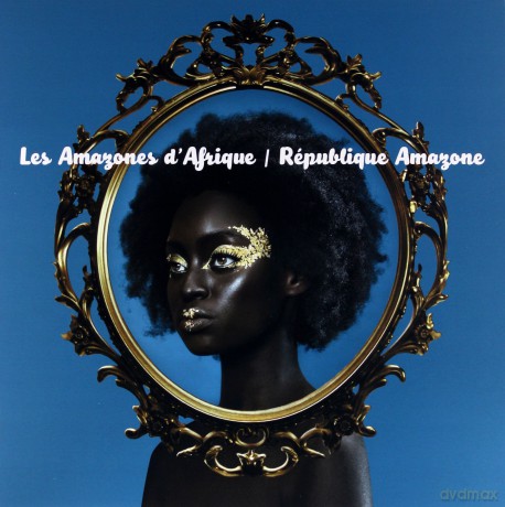 Les Amazones D'Afrique: Republique Amazone [Winyl]