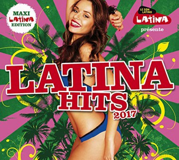 Latina Hits 2017 [3CD]