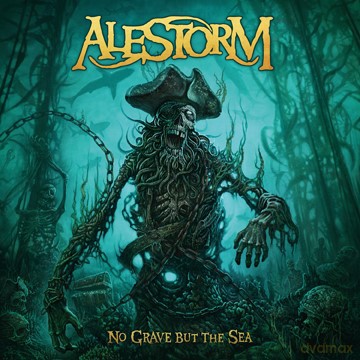 Alestorm: No Grave But The Sea [2CD]