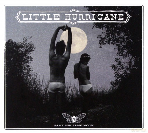 Little Hurricane: Same Sun Same Moon [CD]