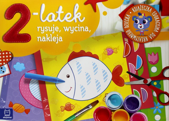 2-latek rysuje, wycina i nakleja [KSIĄŻKA]