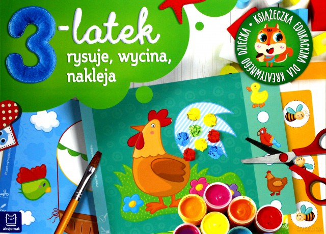 3-latek rysuje, wycina i nakleja [KSIĄŻKA]