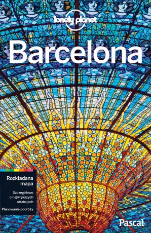 Barcelona. Lonely Planet [KSIĄŻKA]