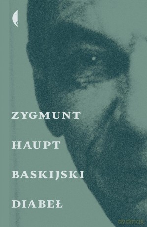 Baskijski diabeł - Zygmunt Haupt [KSIĄŻKA]