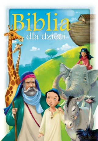 Biblia dla dzieci [KSIĄŻKA]